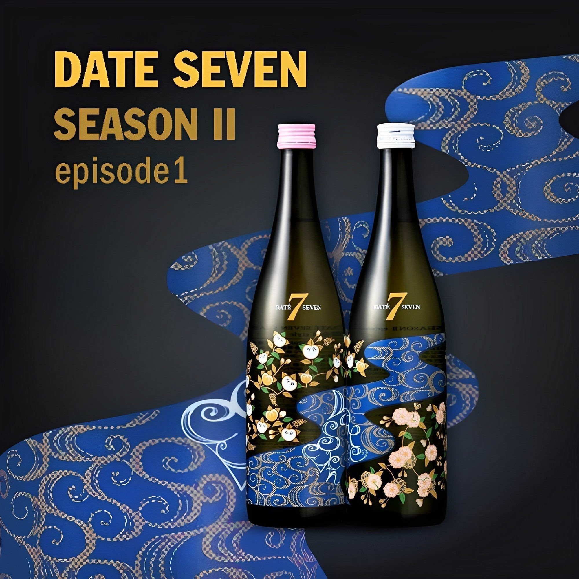 DATE 7 SEASON 2 episode 1 URAKASUMI style (720ml
